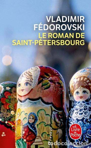 Libros: Le Roman de Saint-P&eacute;tersbourg- 9782253156109