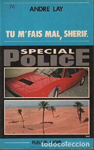 Libri di seconda mano: Tu m'fais mal, sh&eacute;rif- 9782265007833