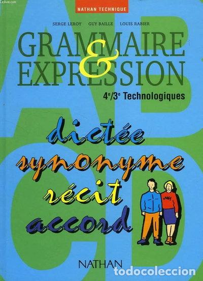 B&uuml;cher: Grammaire et expression: 4e-3e technologiques- 9782091704753