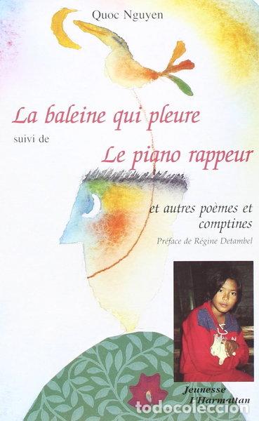Livres: La baleine qui pleure suivi de Le piano rappeur- 9782738433145