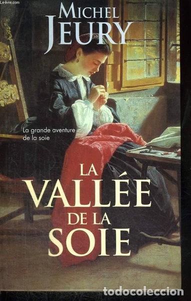 Livros em segunda m&atilde;o: La vall&eacute;e de la soie- 9782738216144