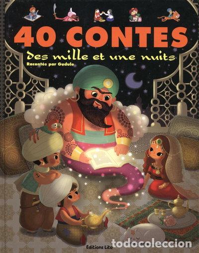 Libros: 40 contes des mille et une nuits- 9782244418407