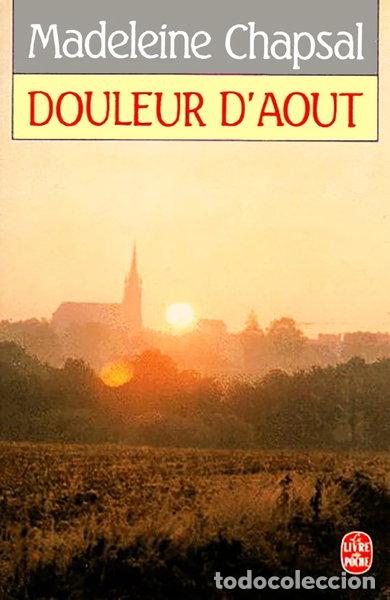 Libros: Douleur d'ao&ucirc;t- 9782253053576