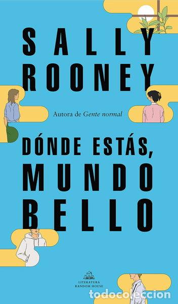 Libros: D&oacute;nde est&aacute;s, mundo bello- 9788439739234
