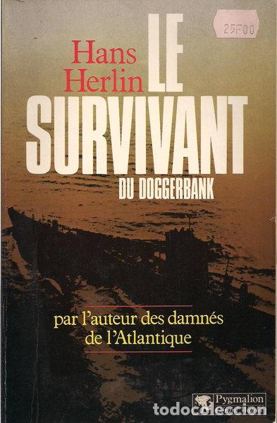 Livres: Le survivant du Doggerbank- 9782857041832