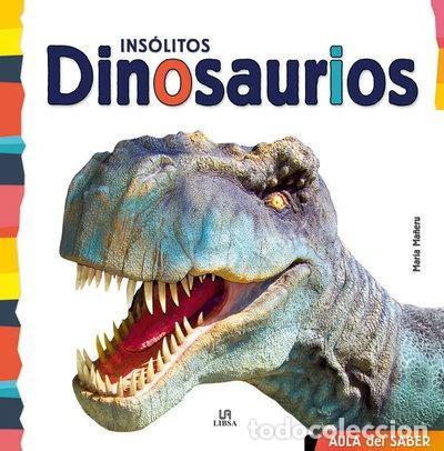 Livres: Ins&oacute;litos Dinosaurios- 9788466236041