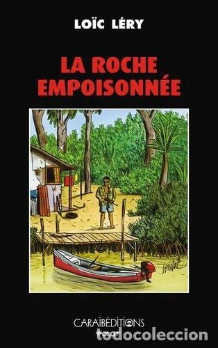 Livres: La roche empoisonn&eacute;e- 9782373110135