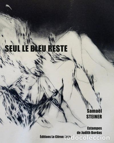 Libros: Seul le bleu reste- 9782954383170