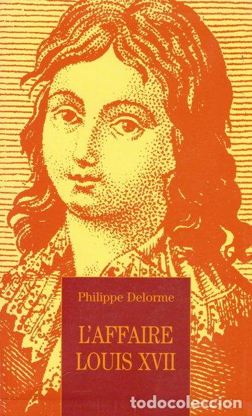 Libros: L'affaire Louis XVII- 9782702820483