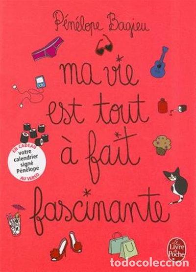 Libros: Ma vie est tout &agrave; fait fascinante- 9782253131557