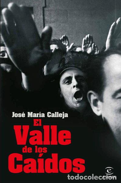 Libros: El Valle de los Ca&iacute;dos- 9788467054385