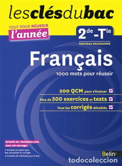 Libros: Cl&eacute;s du Bac - Fran&ccedil;ais 2e-Tle 1000 mots pour r&eacute;ussir- 9782701162072