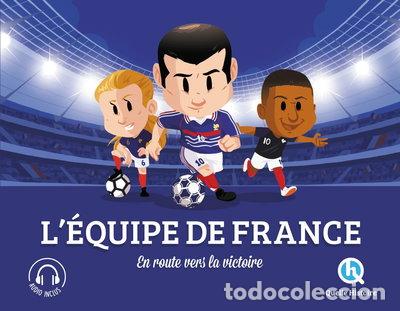 Libros: L'&Eacute;quipe de France : En route vers la victoire- 9782371047877