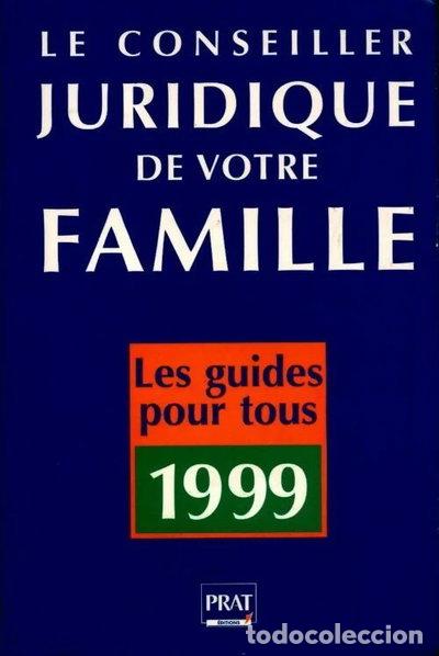Libri di seconda mano: Le conseiller juridique de votre famille- 9782858903870