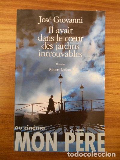 Livros em segunda m&atilde;o: Il avait dans le coeur des jardins introuvables- 9782221094976