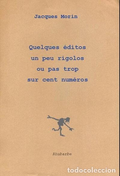 Libros: Quelques &eacute;ditos un peu rigolos ou pas trop sur cent num&eacute;ros- 9782374750255