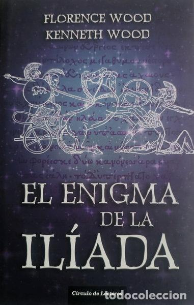 Libros: El enigma de la Il&iacute;ada- 9788467228861