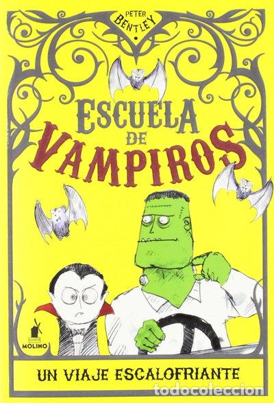Livros em segunda m&atilde;o: Escuela de vampiros: Un viaje escalofriante- 9788427203242