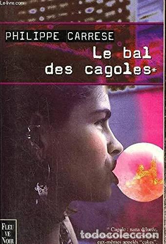 Livros em segunda m&atilde;o: Le Bal des Cagoles- 9782265070493