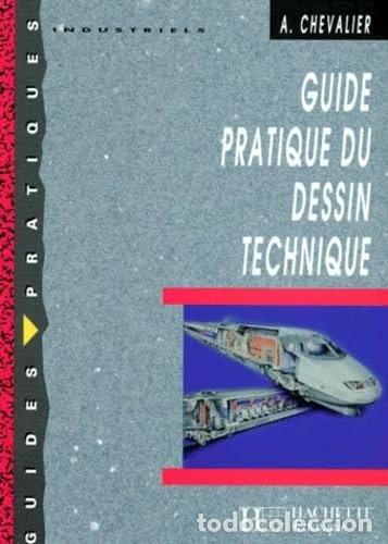 Libri di seconda mano: Guide pratique du dessin technique- 9782011675736