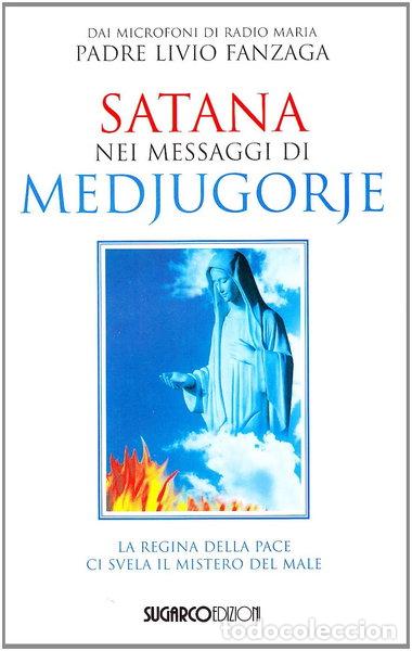 Libros: Satana nei messaggi di Medjugorje- 9788871985084