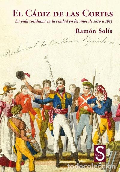 Libros: El C&aacute;diz de las Cortes- 9788477377658