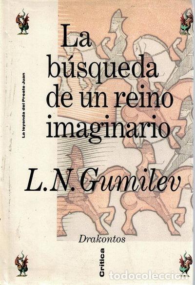 Libros: La b&uacute;squeda de un reino imaginario- 9788474236101