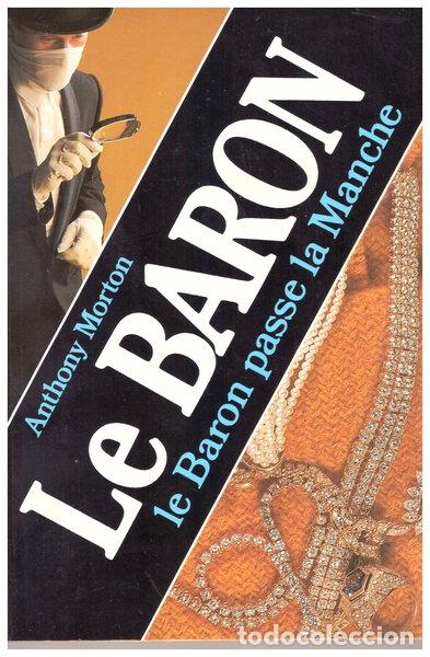 books: Le Baron passe la Manche- 9782702416877