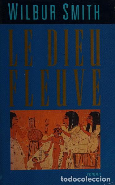 Libri di seconda mano: Le Dieu Fleuve- 9782724279573