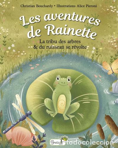 Libros: Les aventures de Rainette- 9782366535792