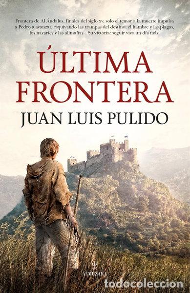 Libros: ULTIMA FRONTERA- 9788411318129
