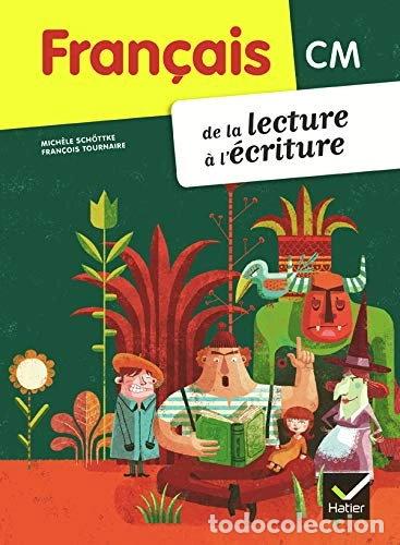 Livros em segunda m&atilde;o: Fran&ccedil;ais CM: De la lecture &agrave; l'&eacute;criture- 9782218945908
