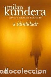 Livros em segunda m&atilde;o: A identidade- 9789722041638
