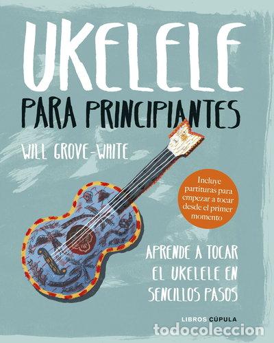 Livres: Ukelele para principiantes- 9788448024543