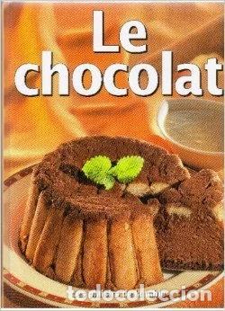 Libros: Le chocolat- 9782743451882