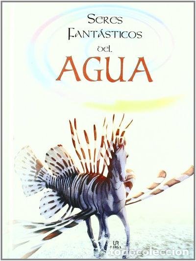 Libri di seconda mano: Seres fant&aacute;sticos del agua- 9788466213301