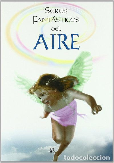 B&uuml;cher: Seres fant&aacute;sticos del aire- 9788466213318
