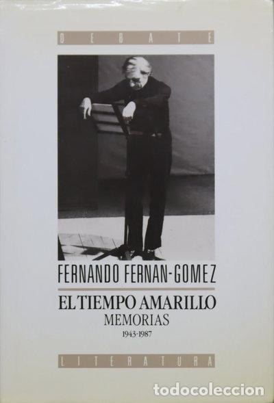 Libri di seconda mano: El tiempo amarillo- 9788474443998