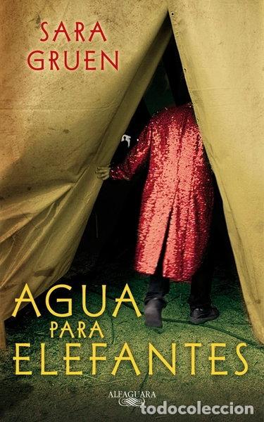 B&uuml;cher: Agua para elefantes- 9788420472454