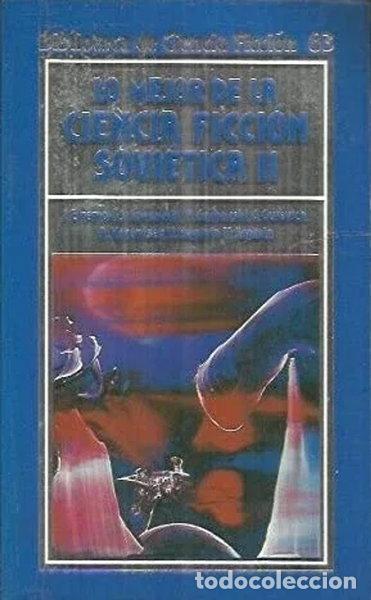 Livres: Lo mejor de la ciencia ficci&oacute;n sovi&eacute;tica II- 9788476345665