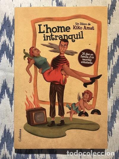 Libri di seconda mano: L'home intranquil- 9788466412896