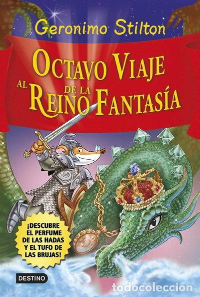 Libros: Octavo viaje al Reino de la Fantas&iacute;a- 9788408120551