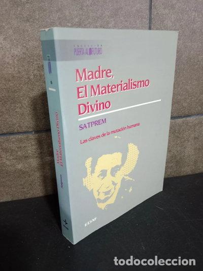 Libri di seconda mano: Madre, el materialismo divino- 9788476406496