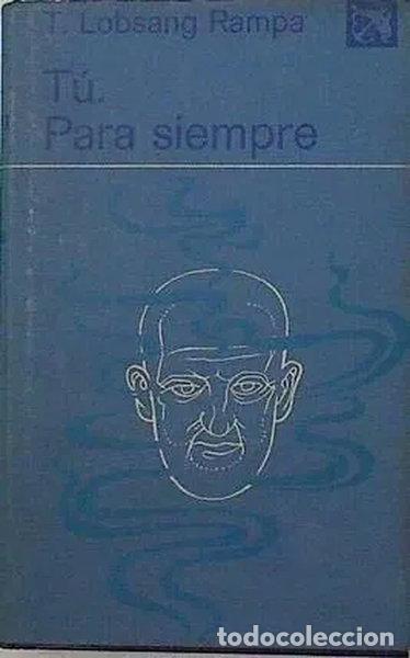 Libri di seconda mano: T&uacute;, para siempre- 9788423308590