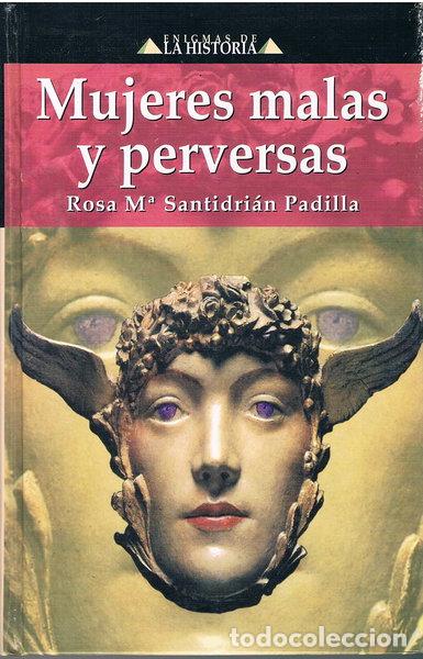 Livres: Mujeres malas y perversas- 9788484039938