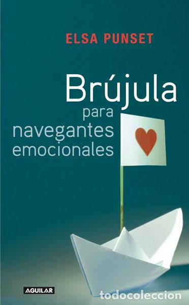 Livres: Br&uacute;jula para navegantes emocionales- 9788403099081