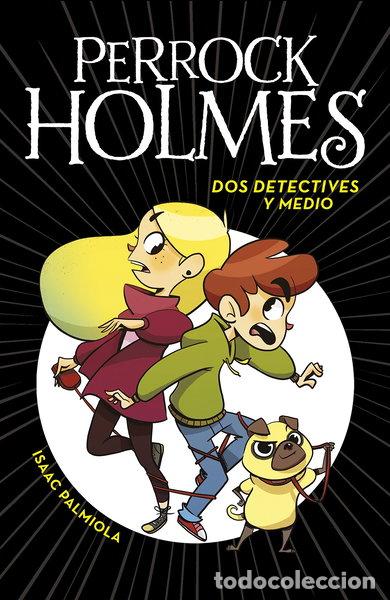 Libros: Dos detectives y medio- 9788490436158