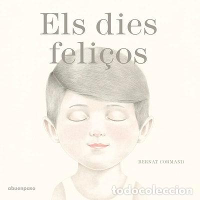 Libros: Els dies feli&ccedil;os- 9788494744686