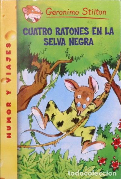 Libros: Cuatro ratones en la Selva Negra- 9788467221145
