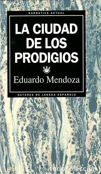 Libros: La ciudad de los prodigios- 9788447301256